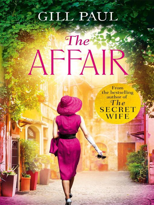 Title details for The Affair by Gill Paul - Available